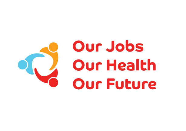 Our jobs our health our future logo